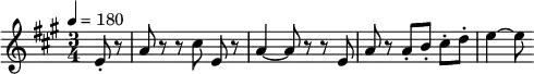 
\relative c' { \clef treble \time 3/4 \tempo 4 = 180 \key a \major \partial 4*1 e8-. r | a r r \autoBeamOff cis e, r | a4~ a8 r r e | a r \autoBeamOn a-.[ b-.] cis-.[ d-.] | e4~ e8 }
