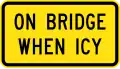 (W8-V122) On Bridge When Icy (used in Victoria)
