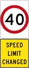 New 40&nbsp;km/h Speed Limit (used in South Australia)