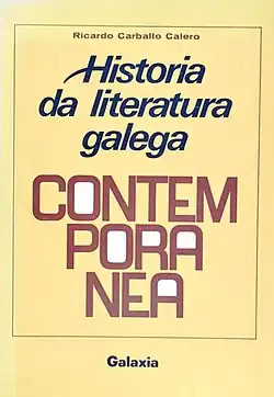 Ricardo Carballo Calero, Historia da literatura galega contemporánea, 2ª ed.