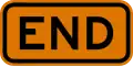 M4-8bP End (plaque) (if a road work blocked road)
