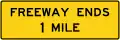 W19-1 Freeway ends (distance)