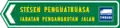 Malaysian Road Transport Department (JPJ) Enforcement Station entry sign