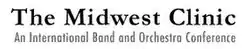 The Midwest Clinic, and International Band and Orchestra Conference