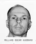 Millard Oscar Hubbard FBI most Wanted Poster