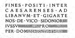 A typographic reproduction of the Musseiliha inscription in Latin from Roman times, as copied by Renan in his book Mission de Phénicie. The text is arranged in capital letters with interpuncts (dots) separating words. Some portions of the inscription appear to be damaged or unreadable, represented by shaded blocks or patterns. The visible Latin text reads: "FINES · POSITI · INTER CAESARENSES · AD LIBANUM · ET · GIGARTENOS · DE · VICO · SIDONIOR[illegible] IVSSV[illegible] PRO[illegible] PER · DOM [illegible].