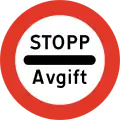 Stop for tax Vehicle is not permitted to continue until the action described is done.