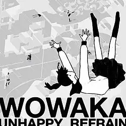 Features a girl falling from the sky in black and white with the album name on the bottom, being almost cut off. Many of the shapes used in wowaka's music videos are present in the background.
