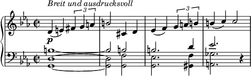 { \new PianoStaff <<
\new Staff { \set Staff.midiInstrument = #"piano" \key c \minor \clef treble \time 2/2 \set Score.tempoHideNote = ##t \stemUp \tempo 2 = 55
<> \p<> ^\markup \italic {"Breit und ausdrucksvoll" } d'4( e') \tuplet 3/2 { fis' g' a' }
b'2 cis'4 d'
ees'( f') \tuplet 3/2 { g' a' b' }
b'( c'') c''2 }
\new Staff <<
\new Voice \relative c' { \stemUp \clef bass \key c \minor \time 2/2
b1~
b2 b2
b2. d4
ees2. r4 }
\new Voice \relative c { \stemDown
<g d'>1~
<g d'>2 <g f'>2
<g ees'>2. <gis f'>4
<a ges'>2. r4 }
>> >> }